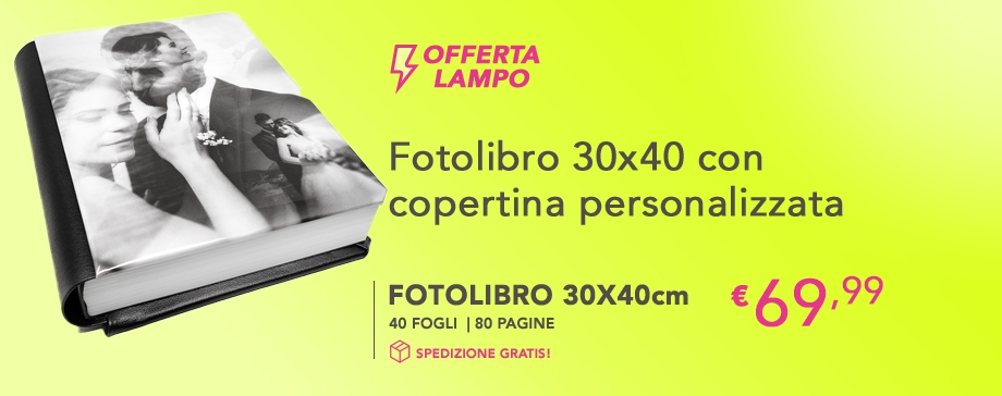 Offerta lampo Fotolibro Personalizzato 30x40 - 40 Fogli 80 Pagine